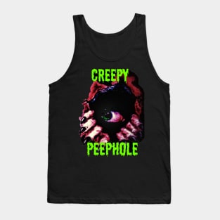 Creepy Peephole w/ text Tank Top